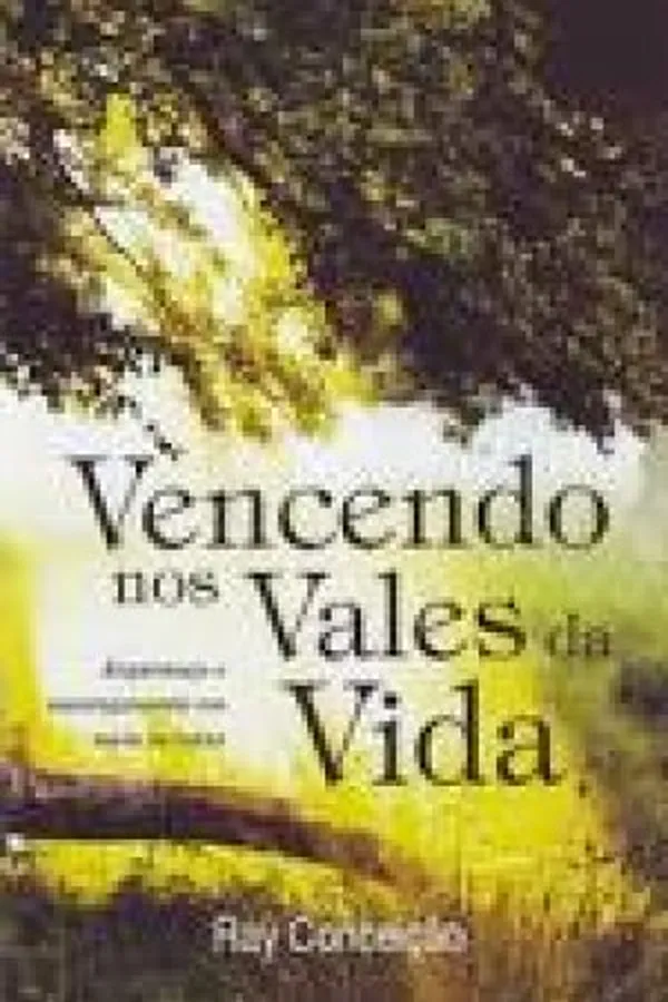 Capa de Vencendo nos vales da vida