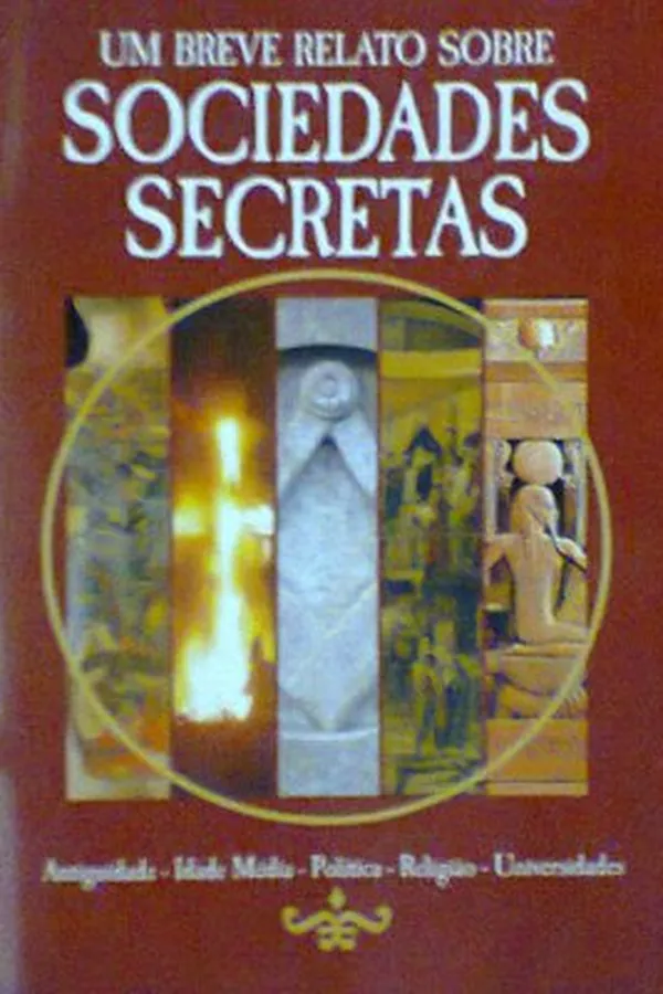 Capa de Um Breve Relato Sobre Sociedades Secretas