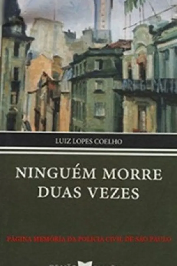 Capa de Ninguém Morre Duas Vezes