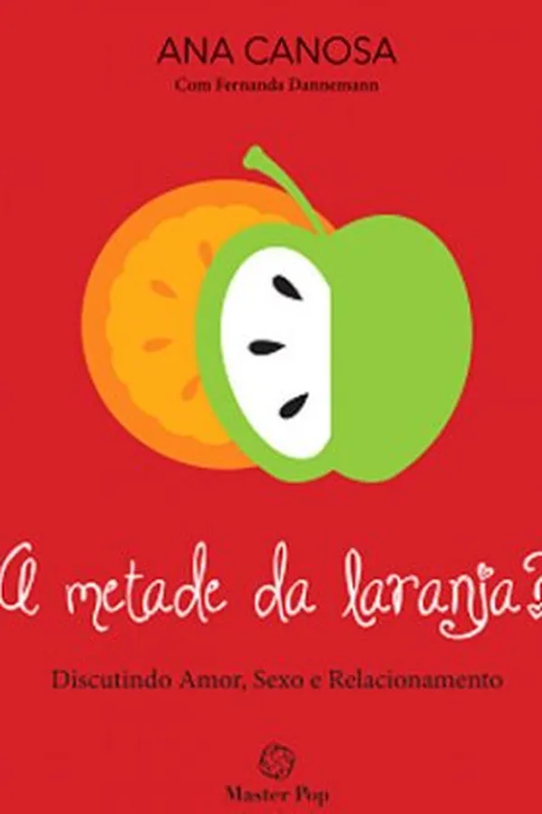 Capa de A metade da laranja?