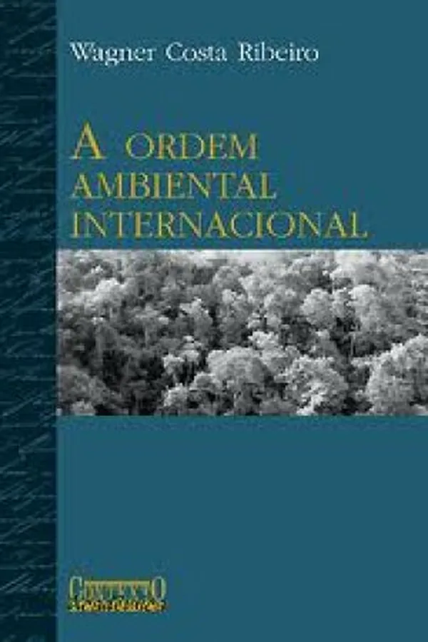 Capa de A ordem ambiental internacional