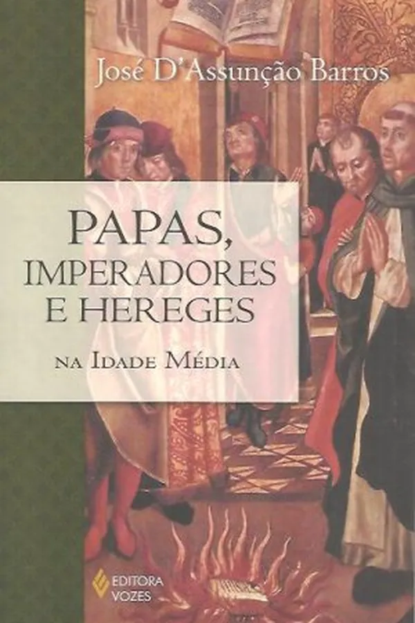 Capa de Papas, imperadores e hereges na Idade Média