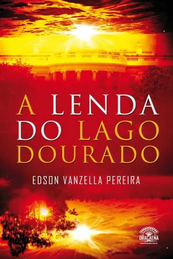 Capa de A Lenda do Lago Dourado
