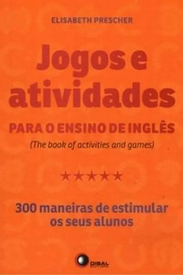 Capa de Jogos e atividades para o ensino de Inglês (The Book of activities and games)