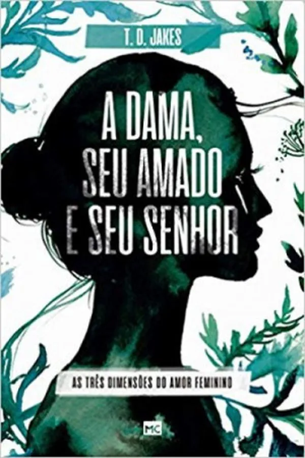 Capa de A Dama, Seu Amado e Seu Senhor