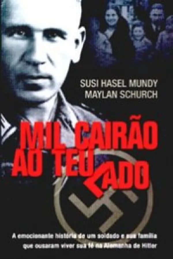 Capa de mil cairão ao teu lado