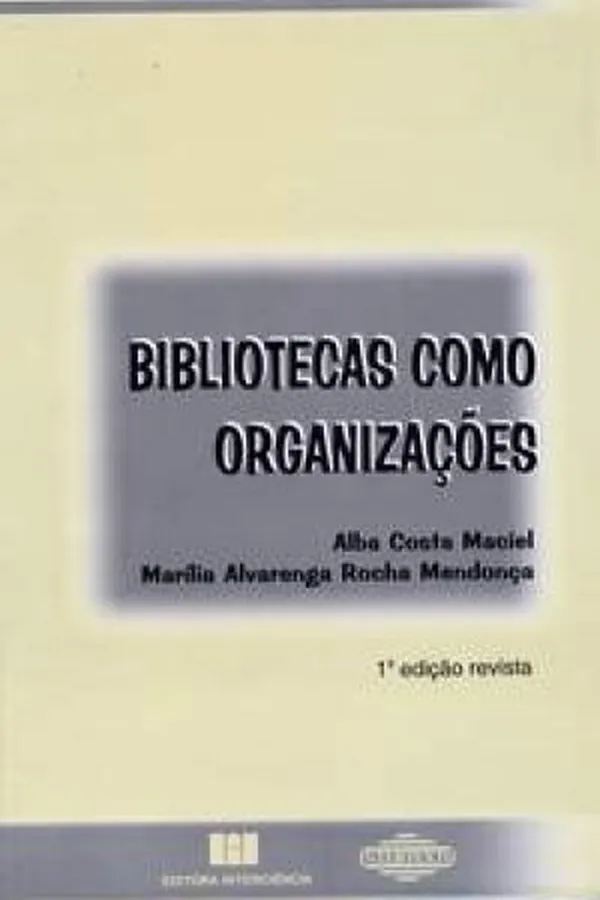 Cover of Bibliotecas como organizações