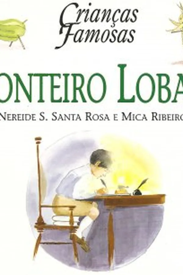 Capa de Monteiro Lobato: Crianças Famosas