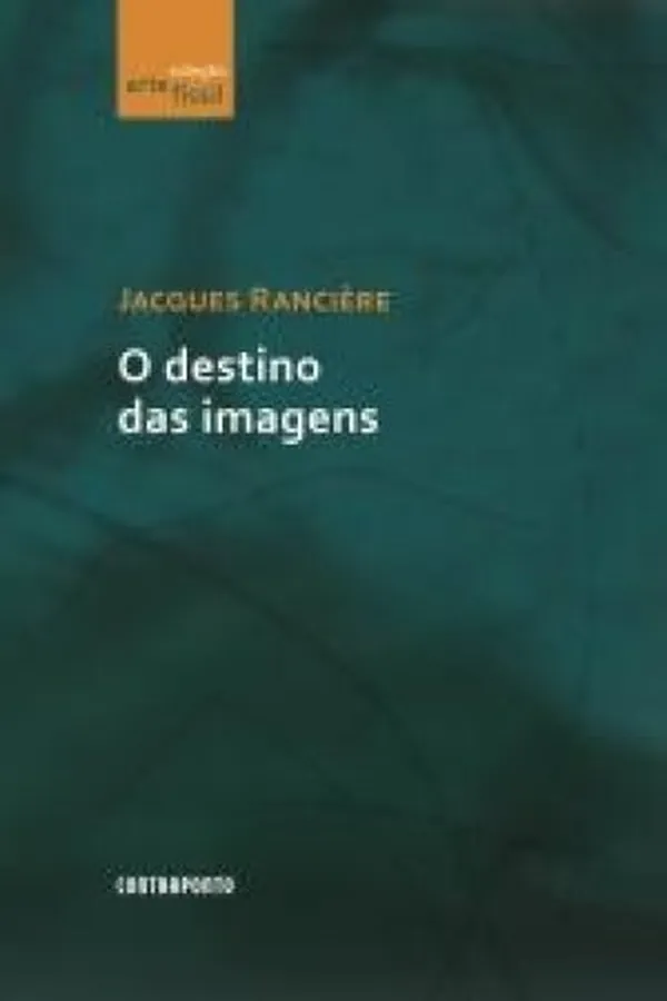 Capa de O destino das imagens