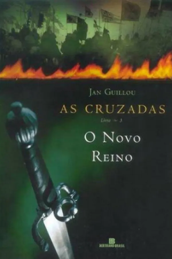 Cover of As Cruzadas - O Novo Reino