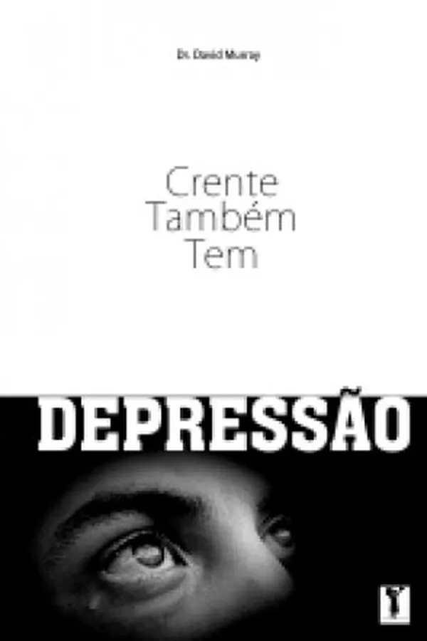 Capa de Crente também tem depressão