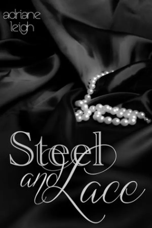 Capa de Steel and Lace