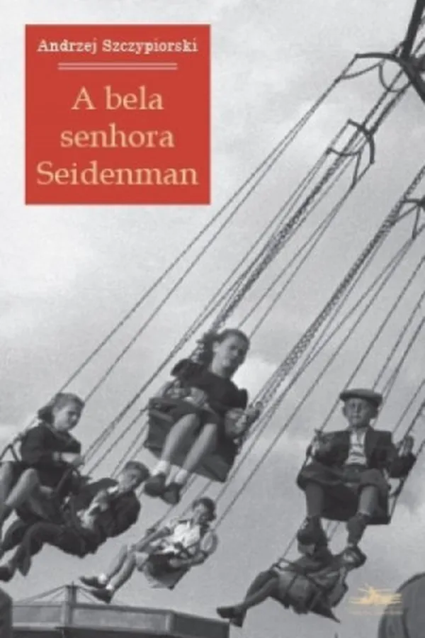 Capa de A bela senhora Seidenman