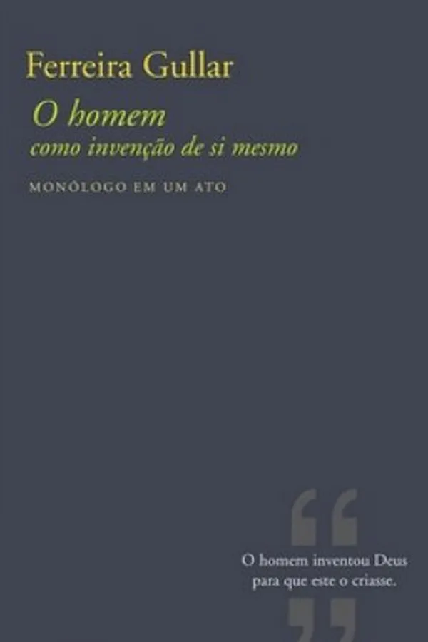 Capa de O homem como invenção de si mesmo