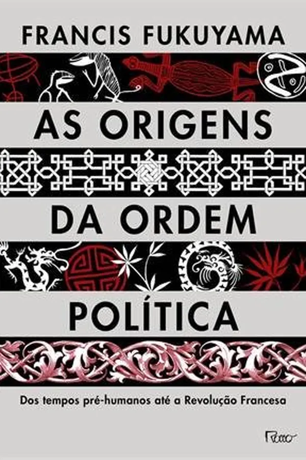 Capa de As Origens da Ordem Política