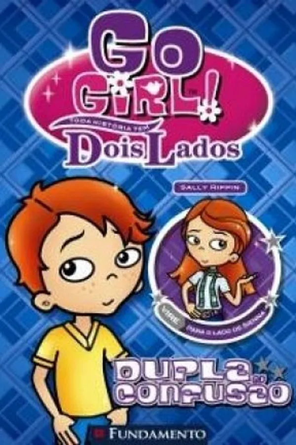 Capa de Go Girl! Toda História Tem Dois Lados