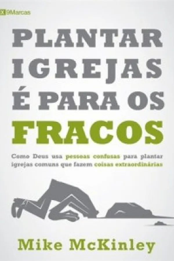 Capa de Plantar igrejas é para os fracos