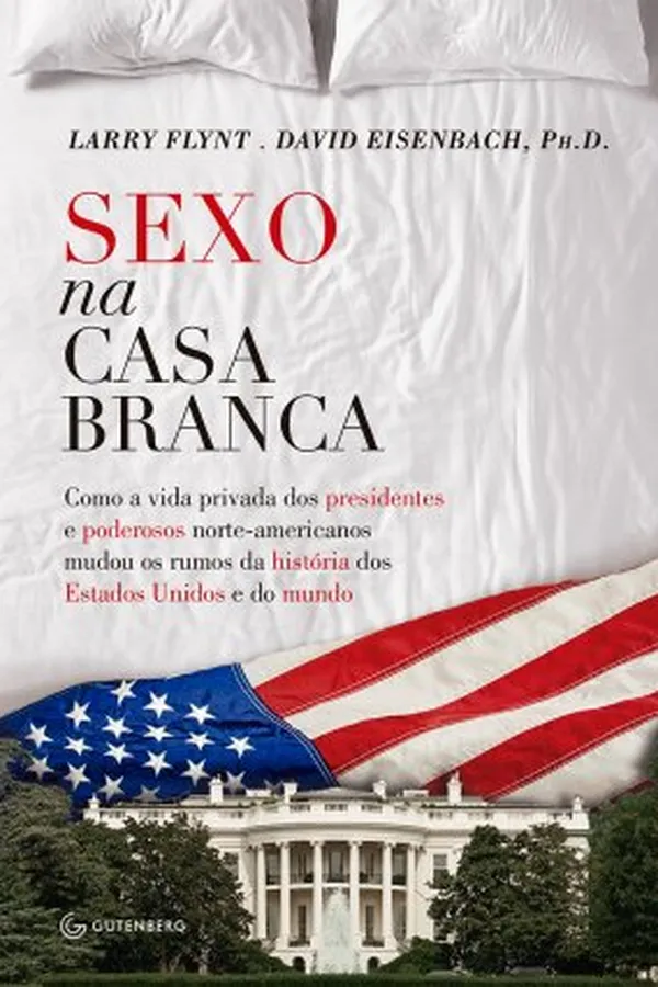 Capa de Sexo Na Casa Branca