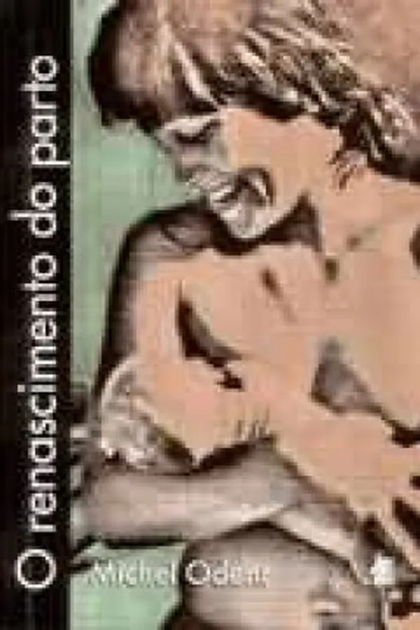 Capa de O Renascimento do Parto