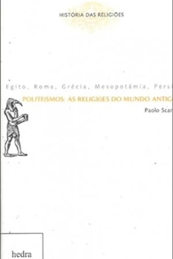 Capa de Politeísmos: as religiões do mundo antigo