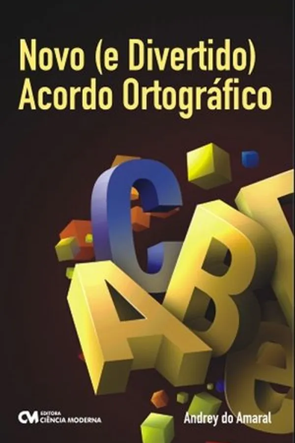 Capa de Novo (e Divertido) Acordo Ortográfico