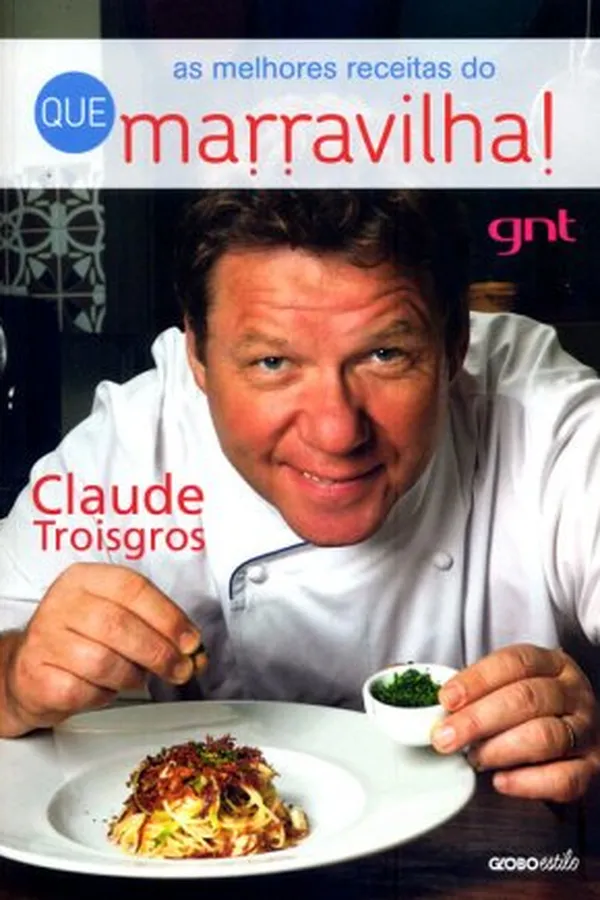 Capa de As Melhores Receitas do Que Marravilha!