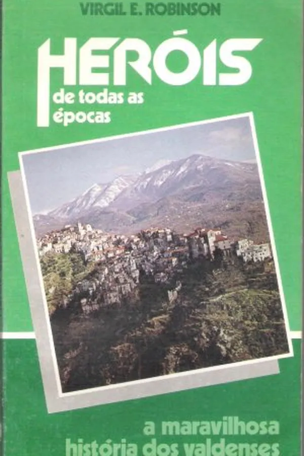 Capa de Heróis de todas as épocas