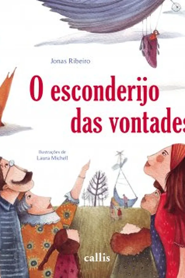 Cover of O esconderijo das vontades