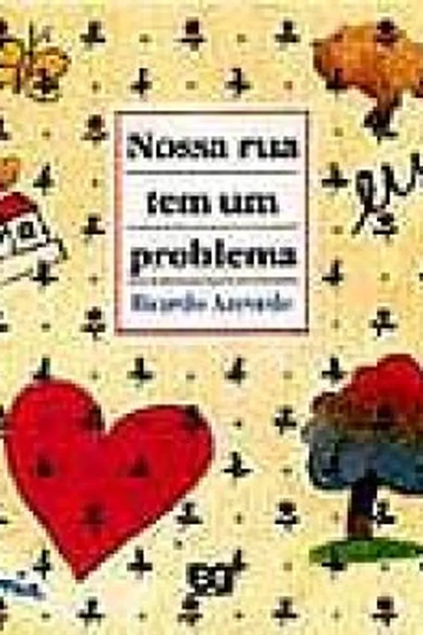 Capa de Nossa Rua Tem Um Problema
