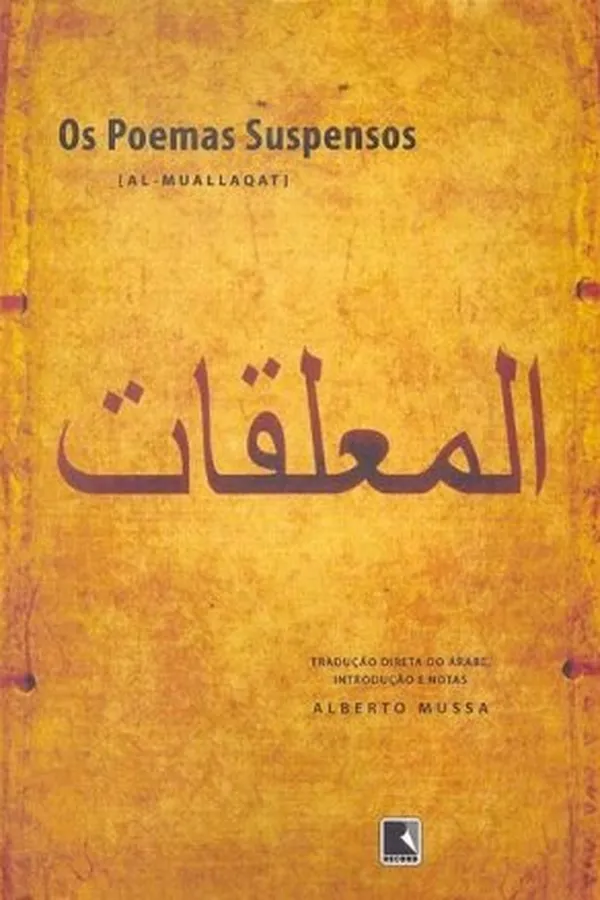Capa de Os poemas suspensos - Al Muallaqat
