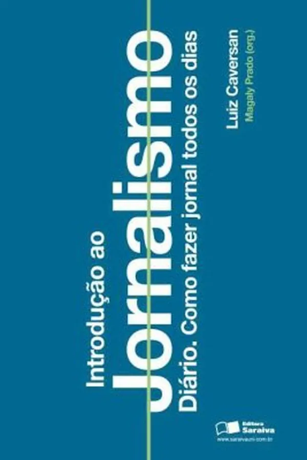 Capa de Introdução ao Jornalismo Diário. Como fazer jornal todos os dias.