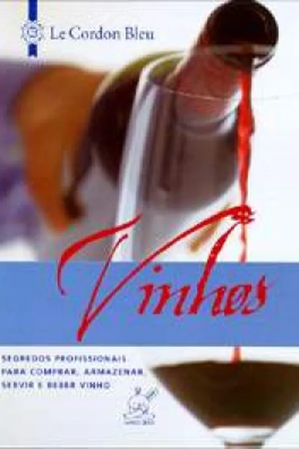Cover of Le Cordon Bleu - Vinhos