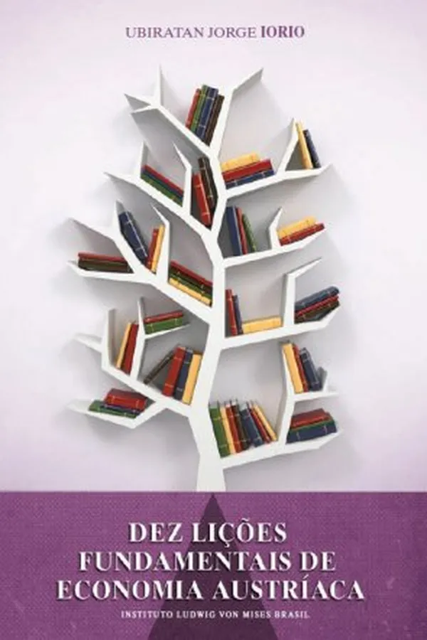 Capa de Dez Lições Fundamentais de Economia Austríaca