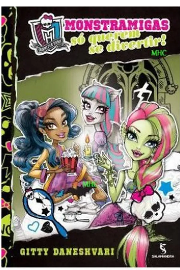 Capa de Monster High - Monstramigas Só Querem Se Divertir - Vol. 2 	 Monster High - Monstramigas Só Querem Se Divertir