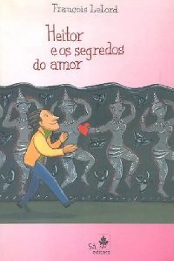 Capa de Heitor e os Segredos do Amor
