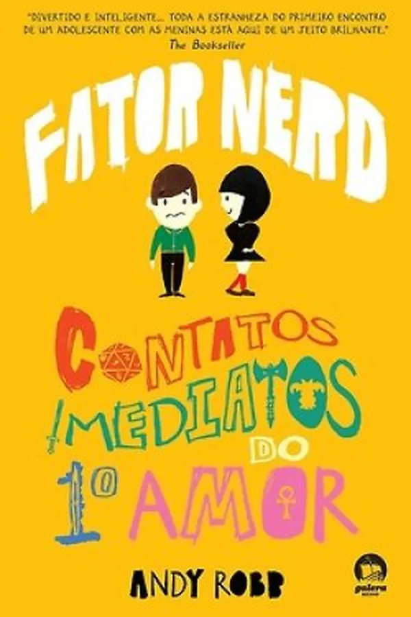 Capa de Fator Nerd: Contatos Imediatos do 1º Amor