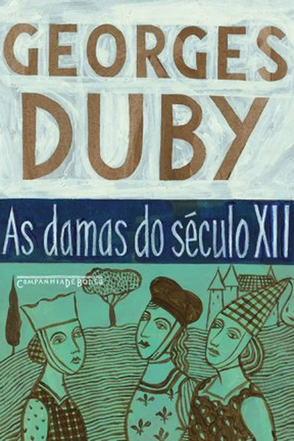 Capa de As damas do século XII