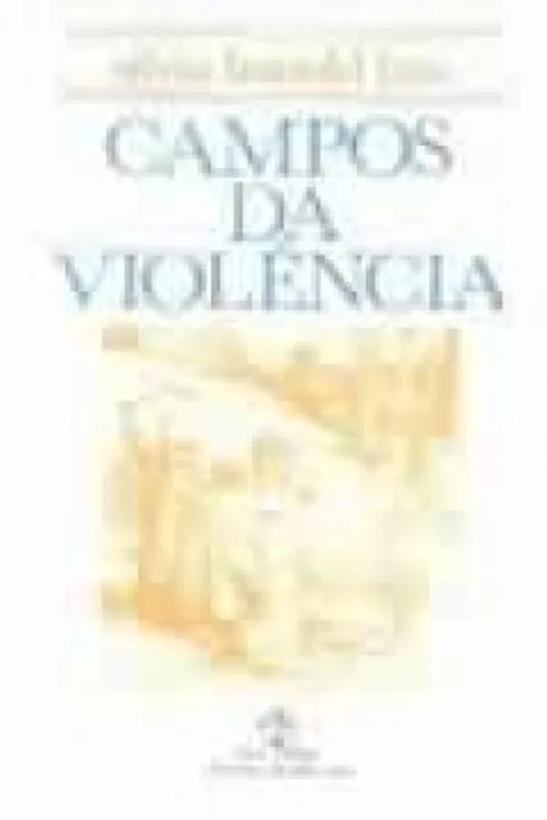 Cover of Campos Da Violencia
