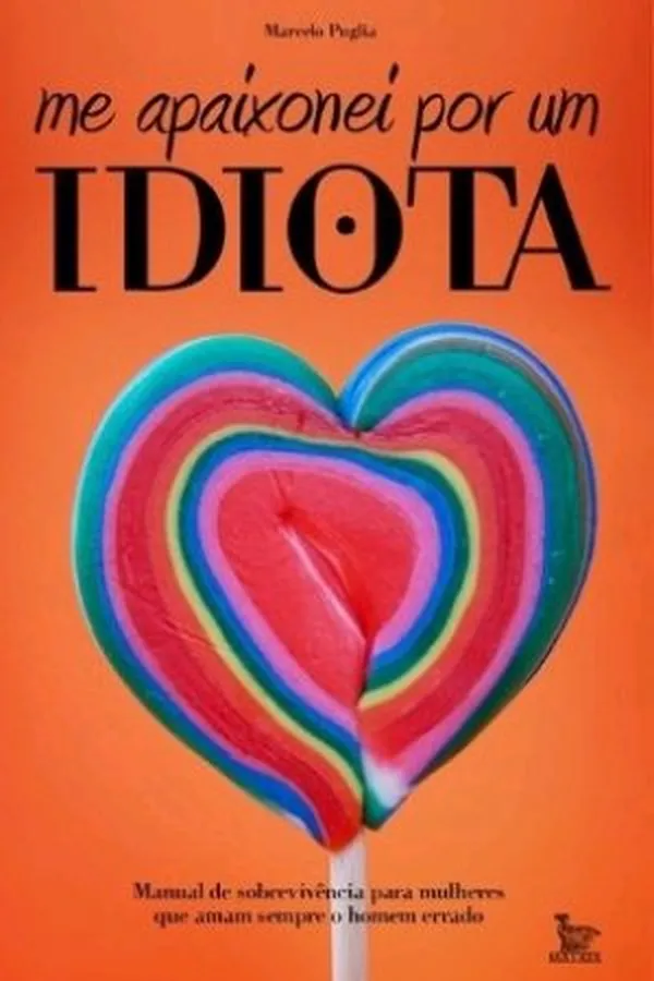 Cover of Me apaixonei por um idiota