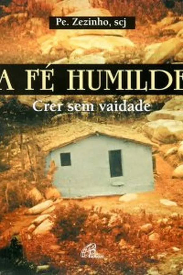 Capa de A Fé Humilde