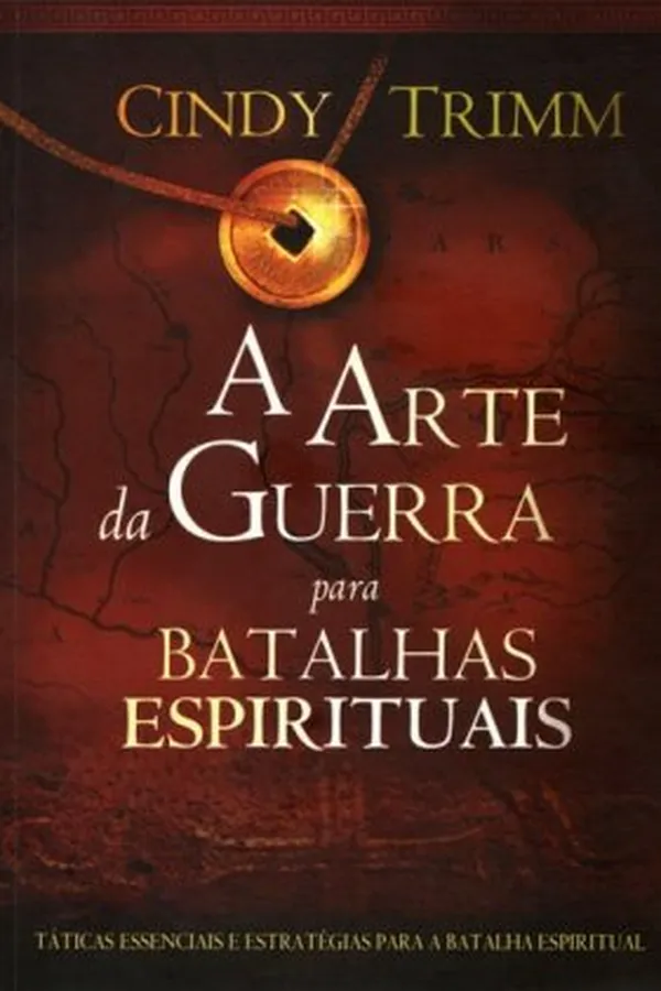 Capa de A Arte da Guerra Para Batalhas Espirituais