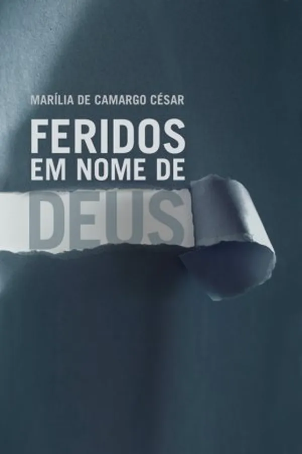 Capa de Feridos em Nome de Deus