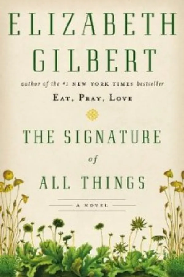 Cover of The Signature of All Things