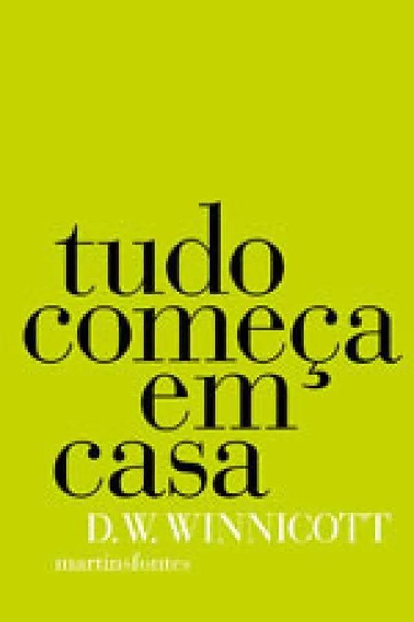 Capa de Tudo começa em casa