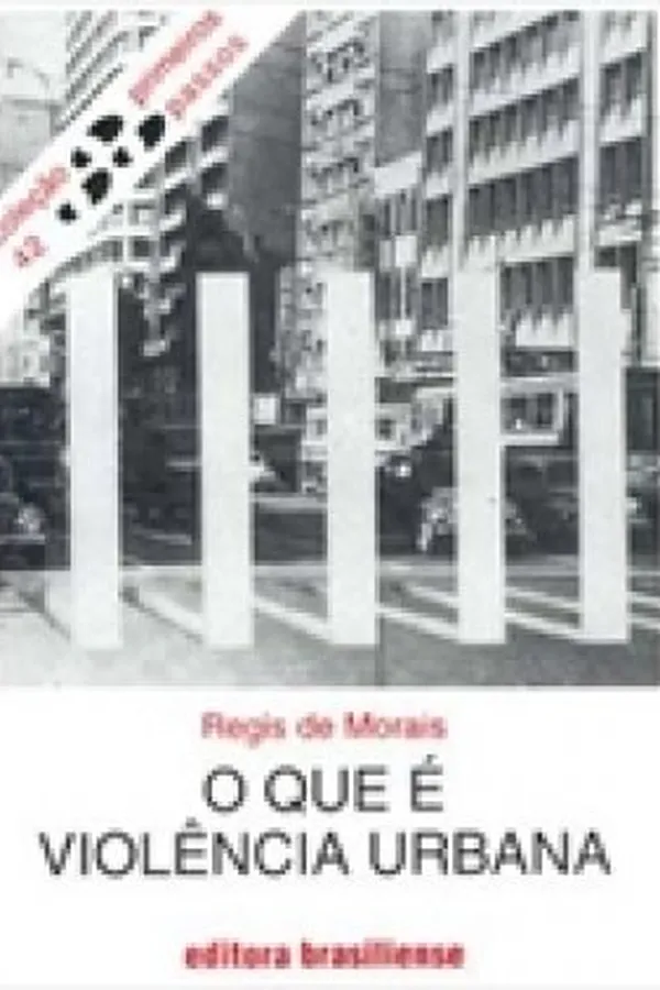 Capa de O que é Violência urbana