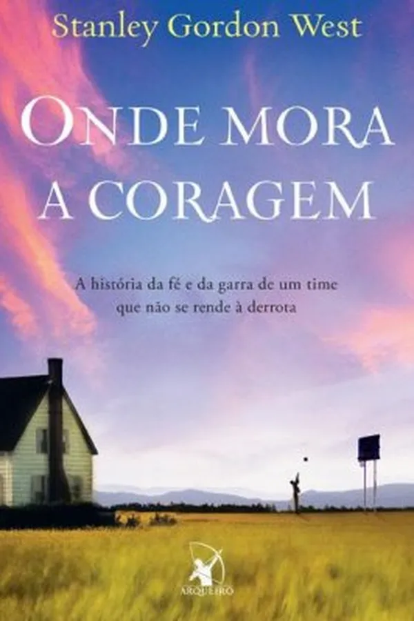Capa de Onde Mora A Coragem