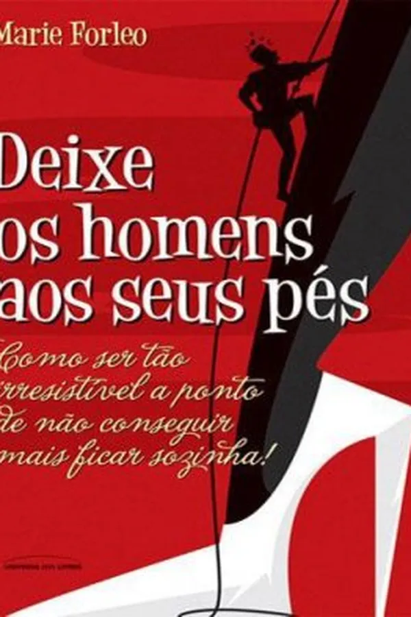 Capa de Deixe os homens aos seus pés