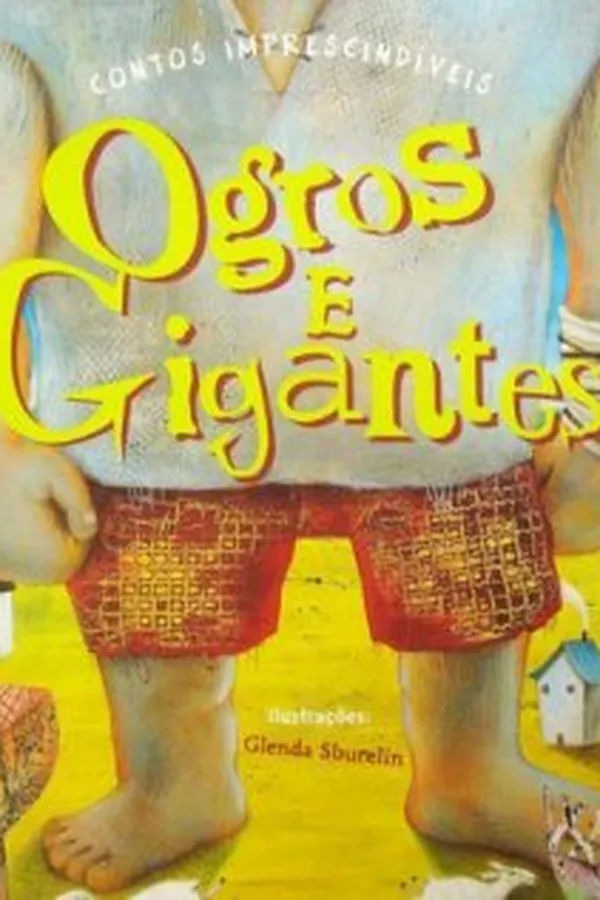 Capa de Contos Imprescindíveis - Ogros e Gigantes