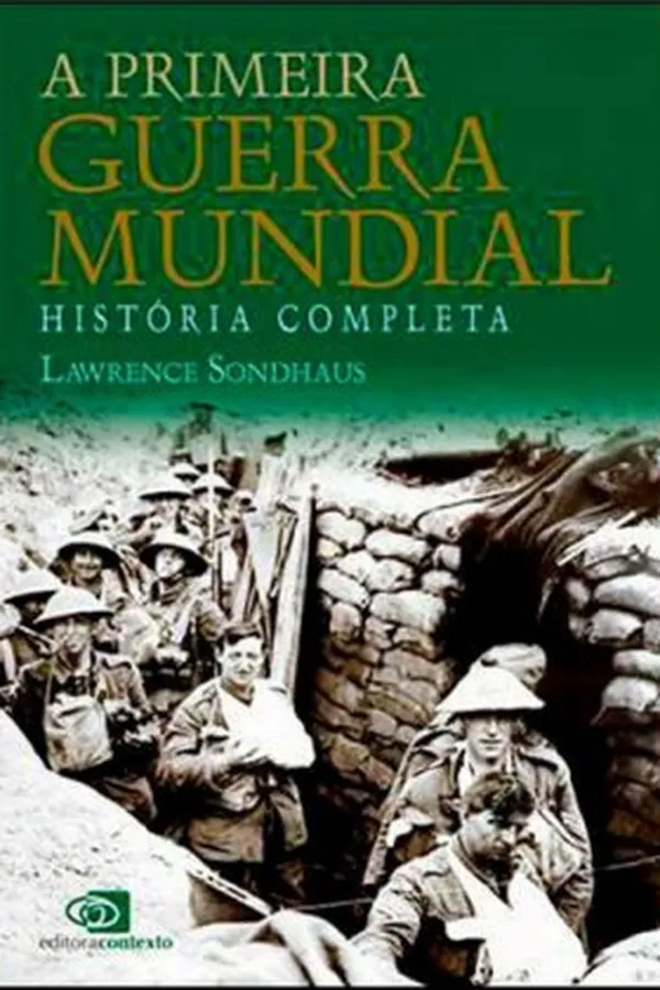 Capa de A Primeira Guerra Mundial