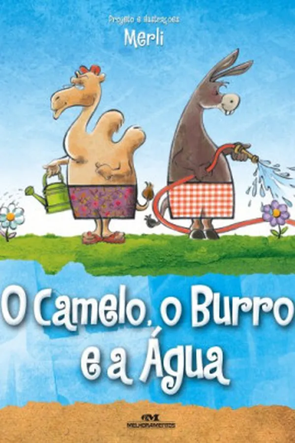 Cover of O Camelo, o Burro e a Água